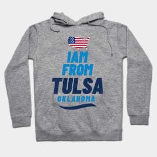 I am from Tulsa | American Lovers Hoodie